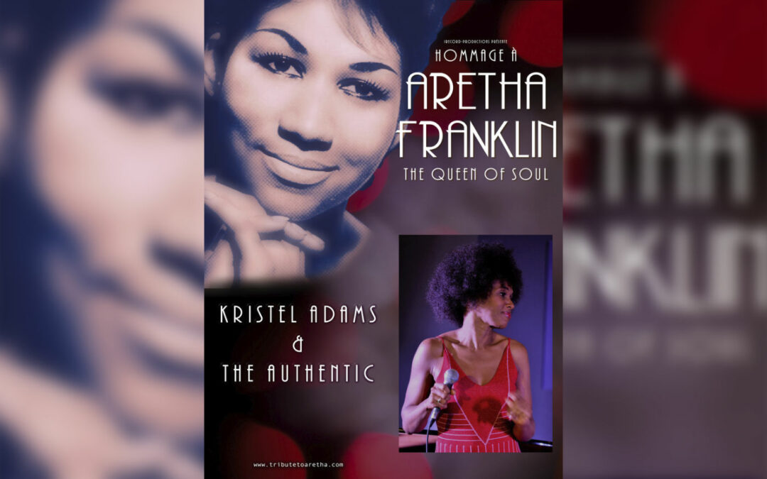 ARETHA FRANKLIN TRIBUTE by KRISTEL ADAMS